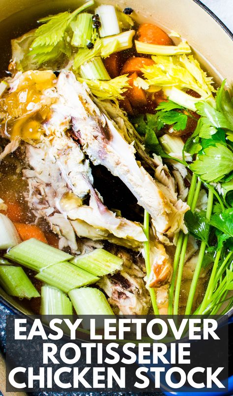 simmering chicken bones and vegetables for stock. Chicken Stock From Bones, Rotisserie Chicken Stock, Stock Pot Recipes, Chicken Bone Soup, Making Chicken Stock, Recipes Rotisserie Chicken, Crockpot Rotisserie Chicken, Chicken Bone Broth Recipe, Rotisserie Chicken Soup