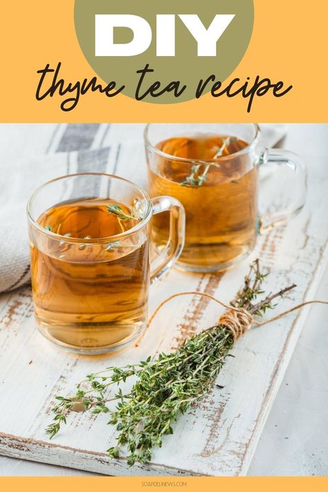 Home Remedy For Congestion, Thyme Tea Recipe, Thyme Tea Benefits, Tea For Cough, Thyme Tea, Tea For Colds, Home Remedies For Cough, Herbal Teas Recipes, Remedies For Cough