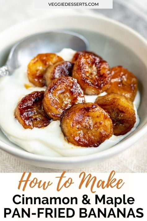 Pan Fried Bananas Cinnamon, Pan Fried Bananas, Fried Oatmeal, Fruity Deserts, Fried Bananas Recipe, Fried Banana Recipes, Fruit Sides, Cinnamon Bananas, Deep Fried Bananas