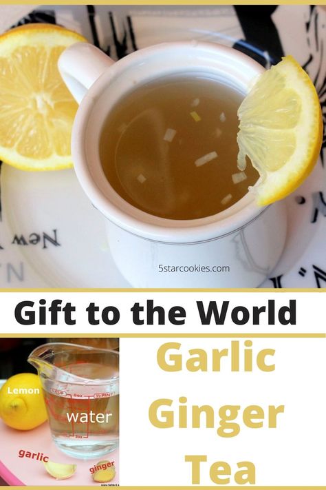 Garlic Ginger Tea is the gift to your body or I like to call it Gift to the World. Simple ingredients: garlic, ginger, lemon, honey and water. Enjoy and share. #tea #healthy #5starcookies Garlic Tea, Lemon Juice Benefits, Honey Drink, Hot Lemon Water, Lemon Health Benefits, Warm Lemon Water, Drinking Lemon Water, Lemon Water Benefits, Honey Water