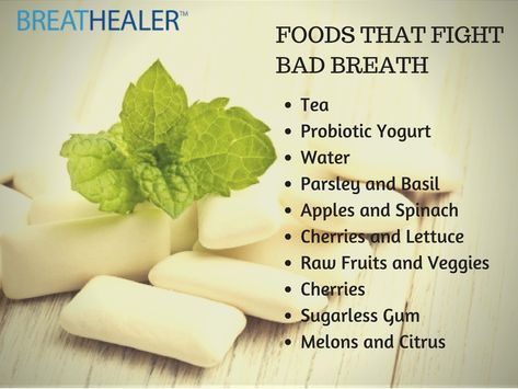 Foods That Make Your Breath Smell Good, How To Get Better Smelling Breath, How To Prevent Bad Breath, How To Get Rid Of Bad Smell From Mouth, Herbal Cabinet, Causes Of Bad Breath, Prevent Bad Breath, Probiotic Yogurt, Bad Breath Remedy