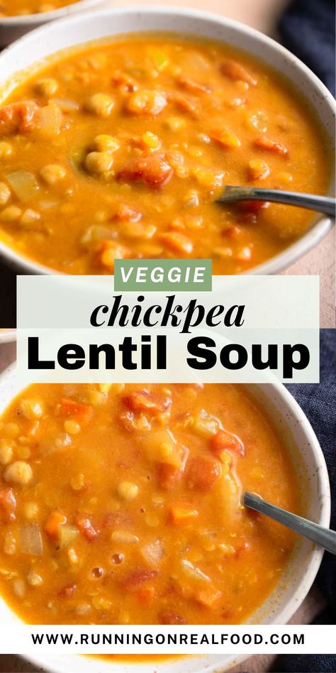 Lentil And Chickpea Soup, Lentil And Chickpea, Chickpea Lentil, Creamy Chickpea, Lentil Recipes Easy, Lentil Recipes Healthy, Healthy Vegan Dinner Recipes, Plant Based Soups, Healthy Vegan Dinner