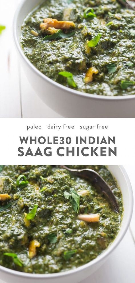 Paleo Indian Recipes, Saag Chicken, Chicken Saag, Clean Eating Vegetarian Recipes, Paleo Indians, Saag Paneer, Clean Eating Vegetarian, Whole30 Chicken, Indian Recipe