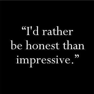 quotes about being dishonest | The Pensive"!: "Honesty was, is and will be the best policy!" Quotable Quotes, Be Honest, Wise Quotes, Inspirational Quotes Motivation, Image Quotes, The Words, Great Quotes, Picture Quotes, Inspirational Words