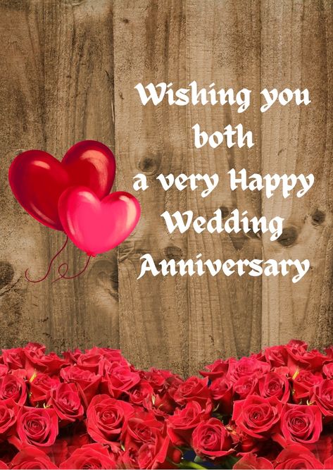 Wedding Anniversary Images Pictures, Anniversaries Wishes, Happy Anniversary Wishes To Both Of You, Happy Anniversary Friends, Happy Marriage Anniversary Wishes, Happy Wedding Anniversary Message, Wedding Anniversary Images, Happy Anniversary Mom Dad, Happy Wedding Wishes