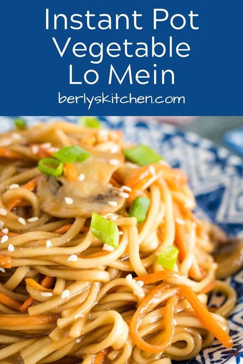 Faster than take-out! Our Instant Pot vegetable lo mein is the perfect substitution for restaurant lo mein. Best of all, it's done in less than 30 minutes! #berlyskitchen Veggie Lo Mein, Vegetable Lo Mein, Lo Mein Recipes, Vegetable Recipe, Asian Inspired Dishes, Lo Mein, Instant Pot Dinner Recipes, Easy Instant Pot Recipes, Trending Recipes