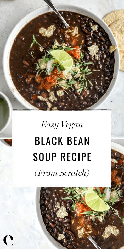 Vegan Black Bean Soup, Easy Black Bean Soup, Gluten Free Soup Recipes Glutenfree, Black Bean Soup Recipe, Dried Black Beans, Bean Soup Recipe, Vegan Black Bean, Bean Soup Recipes, Black Bean Soup