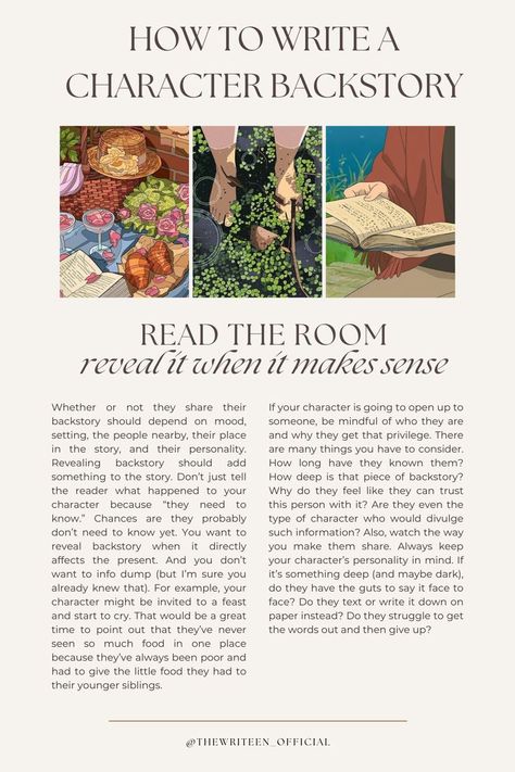 How you reveal backstory is just as important as when. Always keep your MC's personality in mind. Ask yourself: how would *they* go about opening up? If they share their backstory with other characters, who and why? Maybe it's a nervous kid they see themselves in or an ex lover they want to make amends with. Either way, it has to be believable. #writers #write #writingtips #writinganovel #bookwriting #writinginspiration #thewriteen #characterdevelopment #creativewriting #characterbackstory How To Write A Funny Character, Writing Nervousness, How To Write A Character Going Crazy, How To Create A Character, Character Backstory Ideas, Ghibli Recipes, Backstory Ideas, Character Backstory, Author Dreams