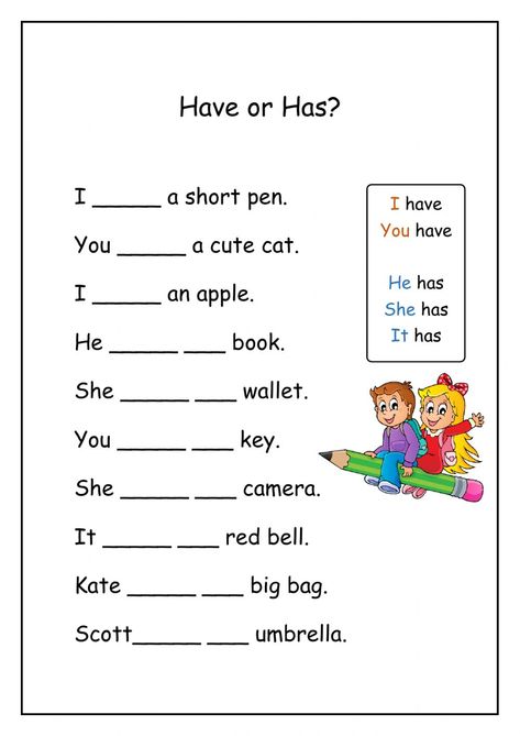 Have or has interactive exercise for Kindergarten, Grade 1,2. You can do the exercises online or download the worksheet as pdf. English Lesson For Kindergarten, Grade 1 Grammar Worksheets, Worksheets Grade 1 English, Work Sheets For Grade 2 English, Grammar Worksheets For Kindergarten, Has And Have Worksheets For Grade 1, Has Have Had Worksheet For Grade 2, English Year 1 Worksheet, Worksheet For Grade 1 English