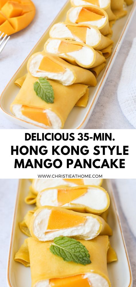 HONG KONG STYLE MANGO PANCAKE Hong Kong Style Mango Pancake, Hong Kong Mango Pancake, Asian Fruit Dessert, Easy Cantonese Recipes, Mango Crepe Recipe, Asian Food Dessert, Asian Sweet Recipes, Japanese Crepes Recipe, Asian Mango Dessert