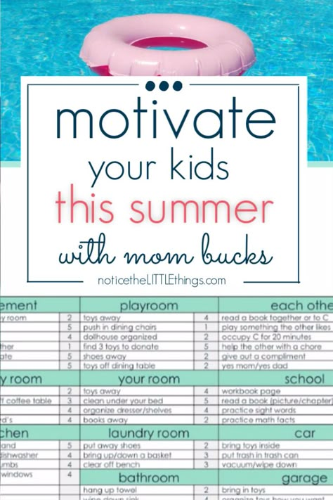 motivate your kids to help this summer with mom bucks, a fun behavior incentive program that works with kids chore charts to help kids learn positive behavior and ways to help around the house. #summerchorechartfreeprintable #summerideasforkids #promotepositivebehavior #getkidstoclean #teachsiblingstogetalong #behaviorchartforhome #chorechart #rewardgoodbehavior #noticetheLITTLEthings #noticetheLITTLEthingsparenting Summer Chore Chart For Kids Printable, Summer Kid Chore List, Summer Kids Organization, Summer Behavior Chart For Kids, Kid Summer Chore Chart, Kids Summer Chores, Kids Summer Goals Chart, Summer Chart For Kids, Kids Summer Chore Chart