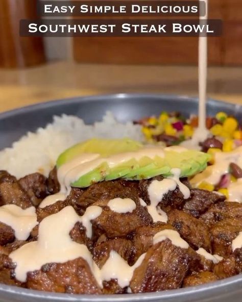 Southwest Steak Bowl, Rice Toppings, Corn Black Bean Salsa, Steak Bowl, Corn Black Bean, Farmhouse Recipes, Cilantro Corn, Creamy Chipotle Sauce, Black Bean Corn Salsa