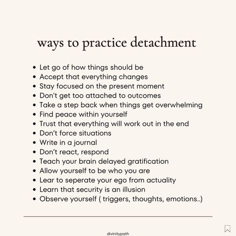 Let's talk about a powerful practice that can bring so much peace and clarity into our lives - detachment! 💭 It's not about being cold or unfeeling, but rather learning to let go of things that don't serve us and focusing on what truly matters. 🙏 Whether it's stepping back from toxic relationships or releasing expectations, detachment allows us to find inner balance and live in the present moment. ✨ So let's practice this beautiful art and watch our lives bloom with joy and contentment! 🌸 #... Ways To Detach From People, Detachment From Family, Letting Go Of, Ways To Practice Detachment, What Is Resentment, What Is Detachment, How To Know When To Let Go, Principles To Live By, Detachment In Relationships