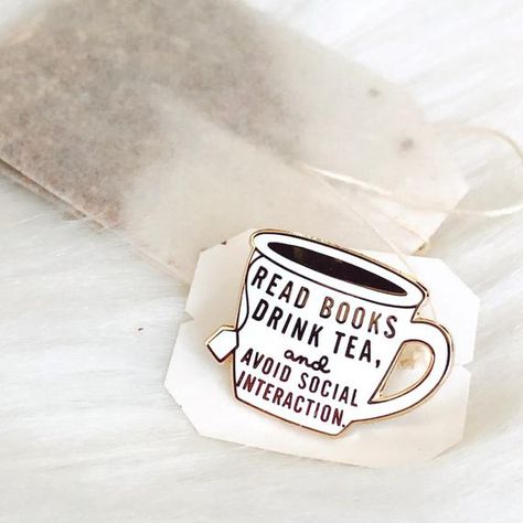 Tea Lover Pin | Antisocial Enamel Pin | Books and Tea| Bookish Pin | Gifts for Readers | Book Obsessed Enamel Pin | Social Distancing PinRead BooksDrink TeaAvoid Social Interaction♡ DETAILS• Size: 1.5" in height• Material: Enamel♡ ADDITIONAL INFODue to settings on different monitors or devices, color may be slightly different in person. I do my very best to capture true colors in all photos. Please do not replicate this design.♡ JOIN THE COOL KIDSWould you like 15% off your first order? Subscrib Book Lover Jewelry, Bookworm Aesthetic, Books And Tea, Bo Derek, Nerd Gifts, Drink Tea, Birthday Board, Library Card, Gifts For Bookworms