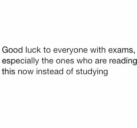 Exams Memes, Studying Memes, Exams Funny, Exam Quotes, Exam Quotes Funny, Weird Quotes Funny, Funny Joke Quote, Me Quotes Funny, Funny True Quotes