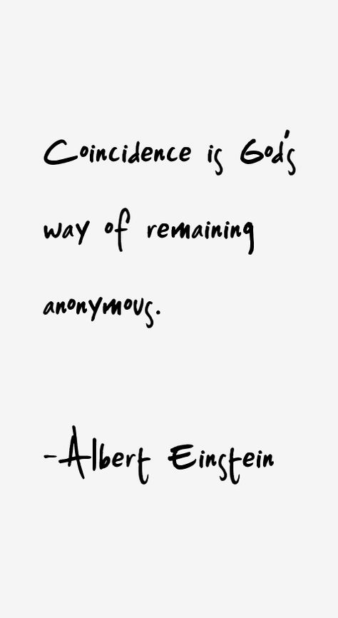 God Winks Quotes, Einstein Quotes Inspiration, God Winks, Famous Quotes About Life, Albert Einstein Quotes, Einstein Quotes, E Mc2, Life Quotes Love, Physicists