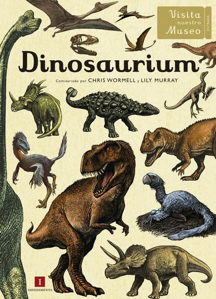 Impedimenta-Dinosaurium Dinosaur Books For Kids, Old Children's Books, Dinosaur Skeleton, Boy’s Room, Education Inspiration, Dinosaur Decor, Prehistoric Animals, Animal Books, Tyrannosaurus Rex