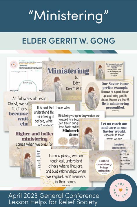 April 2023 General Conference: Elder Gerrit W. Gong Elder Gong Ministering, April 2023 General Conference, 2023 General Conference, Ministering Handouts, Relief Society Handouts, Relief Society Lesson Helps, Lds Handouts, Lds Primary Lesson Helps, Lds Primary Lessons