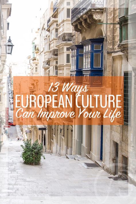 Single Travel, French Lifestyle, European Destination, European Culture, European Destinations, French Culture, Visit Europe, American Culture, Europe Travel Tips