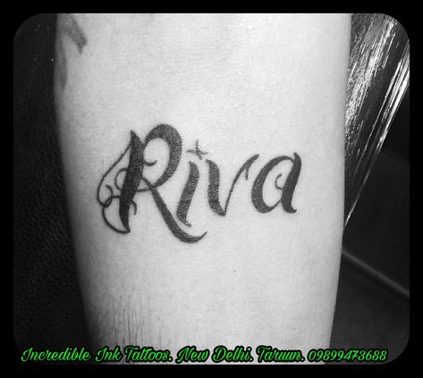 #Riva #Name #Tattoo #call #09899473688 Name Tattoo, Tattoo Quotes, The Incredibles, Tattoos, Quotes, Quick Saves