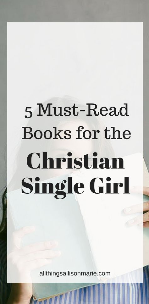 5 books that every Christian single girl should read!  #Christianbooks #single #Christiansingle #singleness Embracing Singleness, Girl Relationships, Quotes Single, Christian Singles, Preparing For Marriage, Christian College, Christian Dating, Godly Relationship, Christian Girl