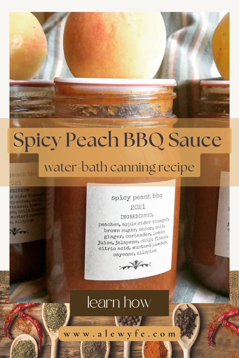 Pear Bbq Sauce Recipe, Peach Sauce Canning, Bbq Sauce Canning, Peach Canning Recipes, Peach Habanero Bbq Sauce, Peach Barbecue Sauce Recipe, Canning Peach Bbq Sauce, Peach Bbq Sauce Recipe Canning, Dehydrating Meals