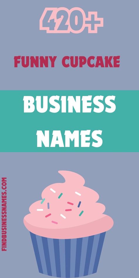 Check out these hilarious cupcake business names that will make your bakery stand out and bring a smile to your customers' faces! Perfect for adding a touch of humor to your sweet treats. #FunnyCupcakeBusinessNames Cupcake Business Names, Cake Business Names, Cute Business Names, Bakery Stand, Bakery Names, Funny Cupcakes, Cupcake Business, Cute Bakery, Funny Cups