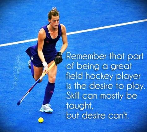 ❤Field hockey - good quote, bad pic Field Hockey Inspirational Quotes, Field Hockey Rules, Hockey Quotes Inspirational, Sportsmanship Quotes, Desire Quote, Hockey Motivation, Field Hockey Quotes, Field Hockey Drills, Quotes Girlfriend