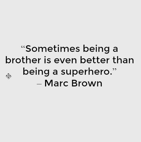 Being A Big Brother Quotes, Qoutes About Brotherhood, Best Big Brother Quotes, Brothers Best Friend Quotes, Brother Thoughts In English, Protective Older Brother Quotes, Big Brother Quotes From Sister, Big Brother Little Sister Quotes, Protective Older Brother Aesthetic