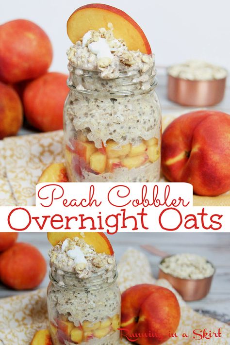 Overnight Oats Fruit Recipe, Peach Cobbler Overnight Oats Healthy, Overnight Oats Peach Cobbler, Over Night Oats Recipe Without Yogurt, Peach Pie Overnight Oats, Fruity Overnight Oats, Peaches Oatmeal, Overnight Oats Almond Milk, Peach Cobbler Overnight Oats