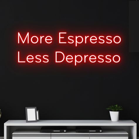 Custom More Espresso Less Depresso Neon Sign, Custom Coffee Shop Name LED Light, Cafe Neon Light, Espresso Led Sign, Depress Neon Wall Decor Let us light up your life with quality LED neon signs for home, business, weddings, events, & more. Take a business logo, song lyrics, a kid's name, or even the shape of your dog, & neon-ify it! We are helping make art accessible with easy-to-design, stylish neon lights. Get creative and design your own neon sign. Your name, motto you live by, your business Cafe Led Lighting, Coffee Shop Neon Sign, Neon Cafe Interior Design, Creative Cafe Interior Coffee Shop, Cafe Wall Art Creative, Creative Coffee Shop Design, Neon Coffee Shop, Coffee Shop Interior Design Ideas, Coffee Shop Signage