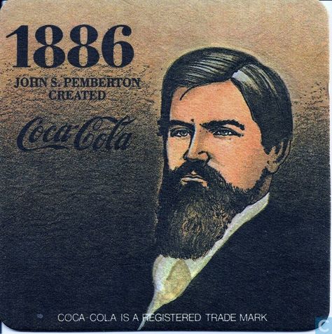 ...  Pemberton died just two years later--five months, in fact, after his March 24, 1888, filing for incorporation of the first Coca-Cola Co. Description from ravenwalker233.blogspot.com. I searched for this on bing.com/images Coca Cola History, John Pemberton, Increase Height Exercise, Coca Cola Ad, Coke Cola, Vintage Coca Cola, Soda Fountain, Diet Coke, Old Signs