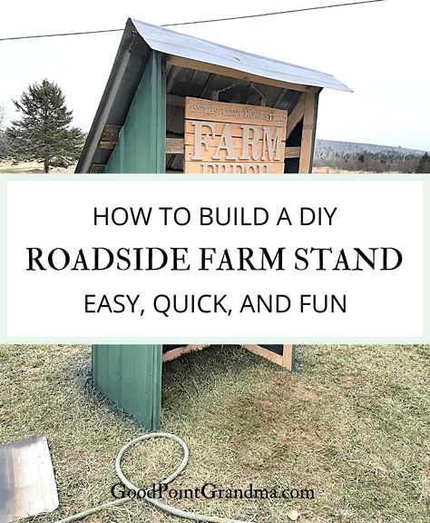 How To Build A DIY Roadside Farm Stand Easy, Quick, and Fun How To Build A Farmers Market Stand, Farm Stand Made From Pallets, How To Build A Flower Cart, How To Build A Farmstand, How To Build A Roadside Stand, Farm Stand From Pallets, Produce Signs Farm Stand, Chicken Stand Ideas, Vegetable Stand Diy