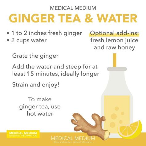 Medical Medium® on Instagram: "Ginger Tea & Water Ginger tea or water is helpful in aiding in digestion and assimilation and is widely regarded to help prevent colds, flu, motion sickness, and vertigo. Ginger water can also help to alleviate menstrual cramps, nausea, heartburn, migraines, sore throats, exhaustion, fatigue, and constipation and it is great in providing relief from the stomach flu and food poisoning. It also contains potent anti-inflammatory compounds called gingerols and is a p Bad Cough, Ginger Water, Motion Sickness, Food Poisoning, Medical Medium, Nourishing Foods, Cold Prevention, Menstrual Cramps, Ginger Tea