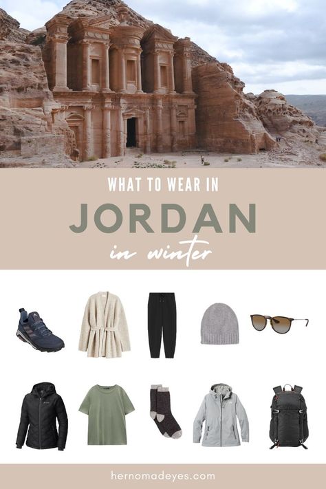 What To Wear in Jordan in the winter months (December to February) - essential clothing items and footwear! | Travel Style Middle East Winter Outfit, What To Wear In Jordan, Jordan Winter Outfits, Desert Winter Outfit, Women In Jordans, Dessert Outfit, Jordan Desert, Travelling Outfit, Egypt Outfits