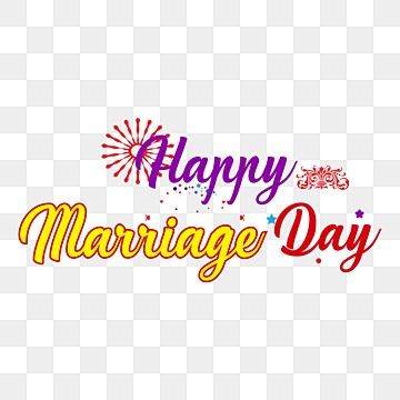 Happy Marriage Life Png, Happy Marriage Life Wishes, Congratulations On Marriage, Anniversary Text, Anniversary Png, Writing Hand, Writing Text, Happy Muharram, Friendship Quotes Images