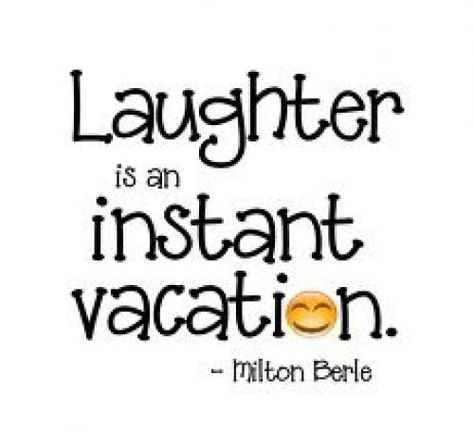 Milton Berle Quote: Laughter, Uncle Miltie Always Made Us Laugh ... Quotes Distance, Caregiver Quotes, Healthcare Humor, Laughter The Best Medicine, Milton Berle, Vacation Quotes, Laughter Quotes, Smiley Faces, Quotable Quotes