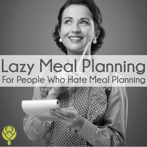 Lazy Meal Planning (for people who hate meal planning) - Pilates Nutritionist Keeping On Point Meal Plan, Meal Matrix Lazy Genius, Busy Girl Meal Plan, Lily Nichols, Lazy Exercise, Healthy Menu Plan, Sample Weekly Meal Plan Families, Bullet Journal Meal Plan, Quick Meal Prep