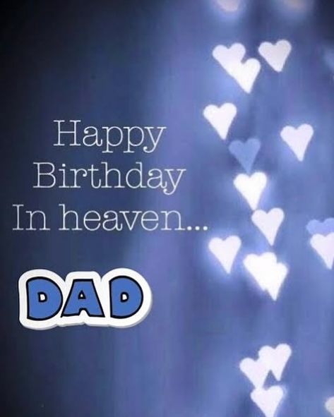 DAD DAD DAD MY DAD. HAPPY BIRTHDAY IN HEAVEN. I can still hear your voice even though it’s nearly 48 years since you left. Miss and love you always‼️🤍🤍🤍 Heavenly Birthday Dad, Happy Birthday Dad In Heaven, Happy Heavenly Birthday Dad, Special Happy Birthday Wishes, Tattoos For Dad Memorial, Happy Birthday Best Wishes, Heavenly Birthday, Happy Heavenly Birthday