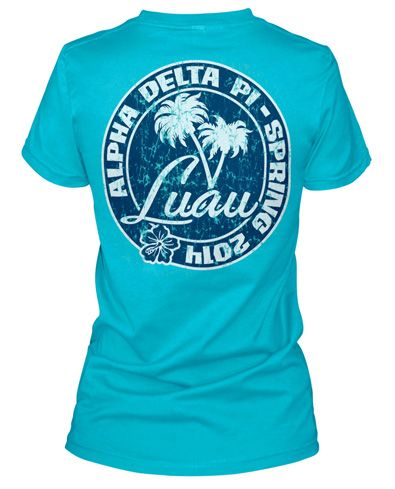 Luau / Beach theme Luau Shirts, Greek Life Shirts, Greek Week, Sorority Tshirts, Alpha Sigma Alpha, Alpha Delta Pi, Alpha Delta, Delta Zeta, Hawaiian Luau