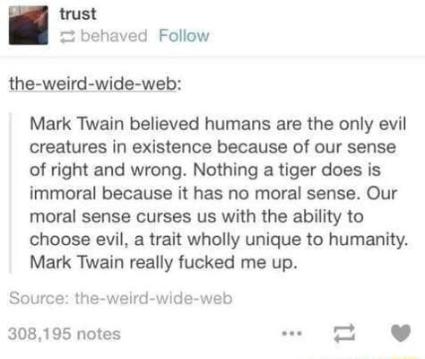 Facts About People, Funny Tumblr, Funny Tumblr Posts, Funny Quotes About Life, Funny Happy, Mark Twain, Funny Relationship, The More You Know, Super Funny