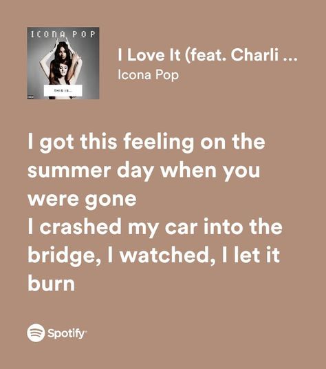 Summer Song Lyrics, Scrapbook 2024, Summer Lyrics, Summer Plan, Icona Pop, My Love Song, Feeling Song, Summer Songs, Summer 2025