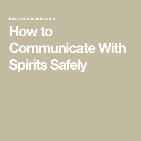 How to Communicate With Spirits Safely How To See Spirits, How To Communicate With Spirits, Communicating With Spirits, Communicate With Spirits, Metaphysical Spirituality, Spirit Communication, Spirit World, Ways To Communicate, Manifestation Affirmations