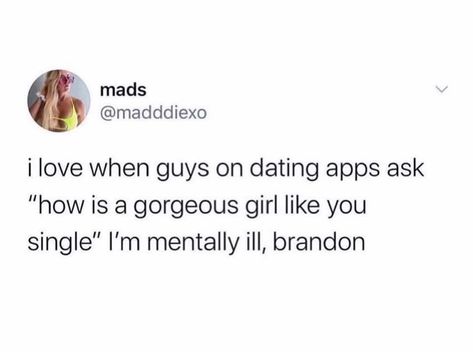 Dating App Humor, Funny Quotes About Dating, Quotes About Dating, Humor Hilarious, Dating App, Funny As Hell, Dating Apps, Dating Humor, Funny Me