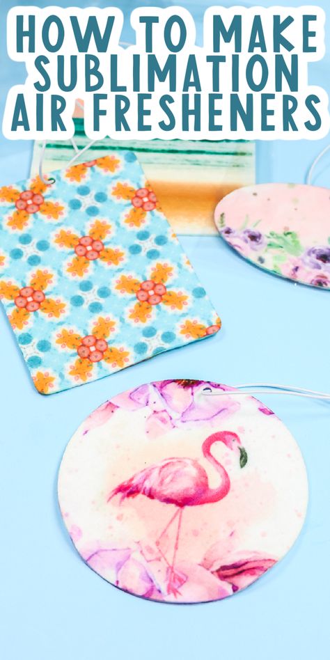 Learn how to make sublimation air fresheners with my best tips and tricks for this sublimation craft idea! #sublimation #sublimationcraft #sublimationblanks Sublimation Air Fresheners Diy, Sublimation Air Fresheners, Diy Air Freshner, Car Air Freshner, How To Make Photo, Sublimation Gifts, Diy Air Freshener, Sublimation Ideas Projects Inspiration, Country Chic Cottage