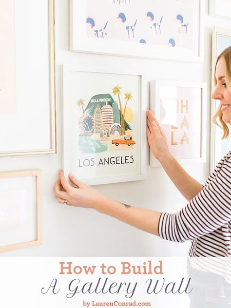 How to Build a Gallery Wall {by LaurenConrad.com} Diy Gallery Wall, Unique Gallery Wall, Gallery Wall Inspiration, Remodel Inspiration, Home Makeover, Gallery Walls, Picture Hanging, Wall Gallery, Inspiration Wall