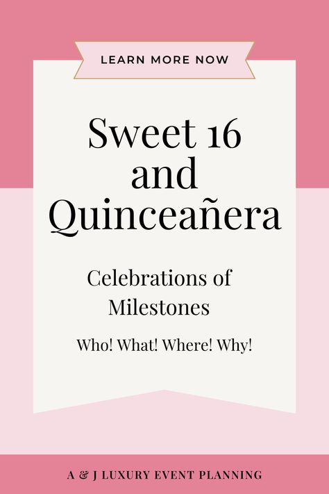 sweet 16 Sweet 16 Itinerary, Sweet 16 Traditions, Sweet 16 On A Budget, Religious Ceremony, Traditional Dance, Luxury Event, Party Needs, 15th Birthday, Coming Of Age