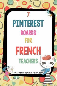 Great Pinterest boards to follow if you teach French Second Language Teaching, French Immersion Resources, Learn To Speak French, French Flashcards, French Teaching Resources, French Worksheets, French Activities, Classroom Tips, French Education