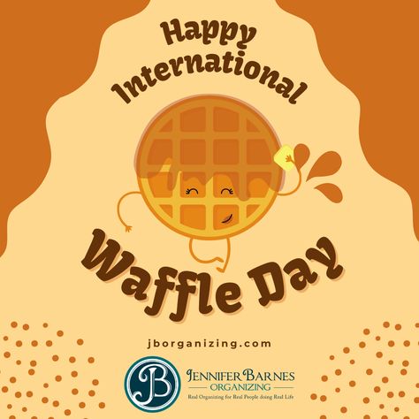 August 24th, International Waffle Day National Celebration Days, National Waffle Day, Waffle Day, National Days, Celebration Day, What Day Is It, Professional Organizer, Waffles