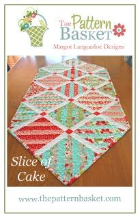 Slice of Cake Table Runners Patterns, Cake Quilt, Runner Pattern, Table Runner Size, Slice Of Cake, Quilted Table Runners Patterns, Quilt Sewing Patterns, Patchwork Quilt Patterns, Table Runner Pattern